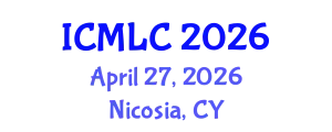 International Conference on Machine Learning and Cybernetics (ICMLC) April 27, 2026 - Nicosia, Cyprus
