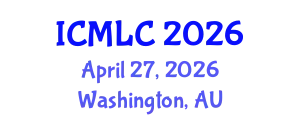 International Conference on Machine Learning and Cybernetics (ICMLC) April 27, 2026 - Washington, Australia