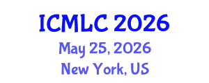 International Conference on Machine Learning and Cybernetics (ICMLC) May 25, 2026 - New York, United States