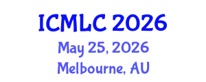 International Conference on Machine Learning and Cybernetics (ICMLC) May 25, 2026 - Melbourne, Australia