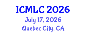 International Conference on Machine Learning and Cybernetics (ICMLC) July 17, 2026 - Quebec City, Canada