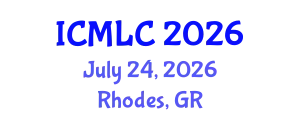International Conference on Machine Learning and Cybernetics (ICMLC) July 24, 2026 - Rhodes, Greece