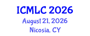 International Conference on Machine Learning and Cybernetics (ICMLC) August 21, 2026 - Nicosia, Cyprus