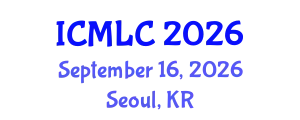 International Conference on Machine Learning and Cybernetics (ICMLC) September 16, 2026 - Seoul, Republic of Korea