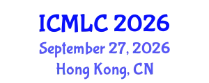 International Conference on Machine Learning and Cybernetics (ICMLC) September 27, 2026 - Hong Kong, China