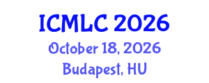 International Conference on Machine Learning and Cybernetics (ICMLC) October 18, 2026 - Budapest, Hungary
