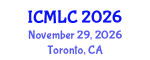 International Conference on Machine Learning and Cybernetics (ICMLC) November 29, 2026 - Toronto, Canada