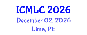 International Conference on Machine Learning and Cybernetics (ICMLC) December 02, 2026 - Lima, Peru