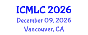 International Conference on Machine Learning and Cybernetics (ICMLC) December 09, 2026 - Vancouver, Canada