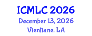 International Conference on Machine Learning and Cybernetics (ICMLC) December 13, 2026 - Vientiane, Laos
