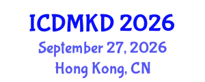 International Conference on Data Mining and Knowledge Discovery (ICDMKD) September 27, 2026 - Hong Kong, China