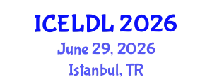 International Conference on E-Learning and Distance Learning (ICELDL) June 29, 2026 - Istanbul, Turkey