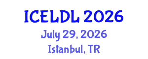 International Conference on E-Learning and Distance Learning (ICELDL) July 29, 2026 - Istanbul, Turkey