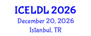 International Conference on E-Learning and Distance Learning (ICELDL) December 20, 2026 - Istanbul, Turkey