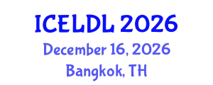International Conference on E-Learning and Distance Learning (ICELDL) December 16, 2026 - Bangkok, Thailand