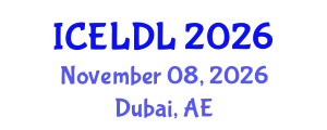 International Conference on E-Learning and Distance Learning (ICELDL) November 08, 2026 - Dubai, United Arab Emirates