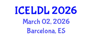 International Conference on E-Learning and Distance Learning (ICELDL) March 02, 2026 - Barcelona, Spain