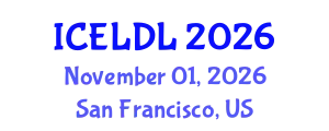 International Conference on E-Learning and Distance Learning (ICELDL) November 01, 2026 - San Francisco, United States