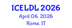 International Conference on E-Learning and Distance Learning (ICELDL) April 06, 2026 - Rome, Italy