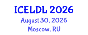 International Conference on E-Learning and Distance Learning (ICELDL) August 30, 2026 - Moscow, Russia