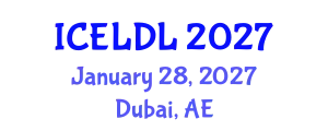 International Conference on E-Learning and Distance Learning (ICELDL) January 28, 2027 - Dubai, United Arab Emirates