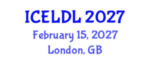 International Conference on E-Learning and Distance Learning (ICELDL) February 15, 2027 - London, United Kingdom