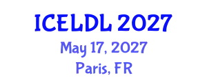 International Conference on E-Learning and Distance Learning (ICELDL) May 17, 2027 - Paris, France