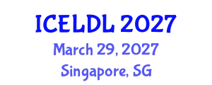 International Conference on E-Learning and Distance Learning (ICELDL) March 29, 2027 - Singapore, Singapore