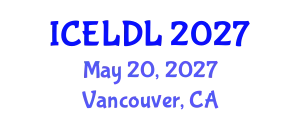 International Conference on E-Learning and Distance Learning (ICELDL) May 20, 2027 - Vancouver, Canada