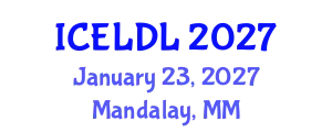 International Conference on E-Learning and Distance Learning (ICELDL) January 23, 2027 - Mandalay, Myanmar