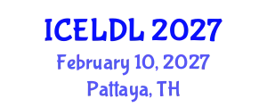 International Conference on E-Learning and Distance Learning (ICELDL) February 10, 2027 - Pattaya, Thailand