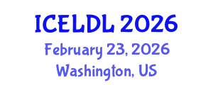 International Conference on E-Learning and Distance Learning (ICELDL) February 23, 2026 - Washington, United States