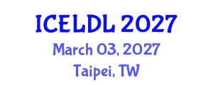 International Conference on E-Learning and Distance Learning (ICELDL) March 03, 2027 - Taipei, Taiwan