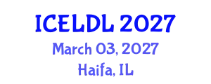 International Conference on E-Learning and Distance Learning (ICELDL) March 03, 2027 - Haifa, Israel