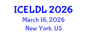 International Conference on E-Learning and Distance Learning (ICELDL) March 16, 2026 - New York, United States