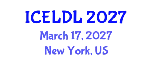 International Conference on E-Learning and Distance Learning (ICELDL) March 17, 2027 - New York, United States