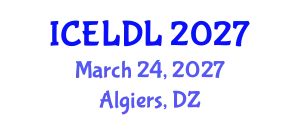 International Conference on E-Learning and Distance Learning (ICELDL) March 24, 2027 - Algiers, Algeria