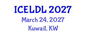 International Conference on E-Learning and Distance Learning (ICELDL) March 24, 2027 - Kuwait, Kuwait