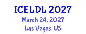 International Conference on E-Learning and Distance Learning (ICELDL) March 24, 2027 - Las Vegas, United States