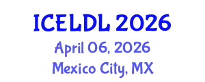 International Conference on E-Learning and Distance Learning (ICELDL) April 06, 2026 - Mexico City, Mexico