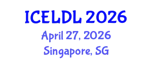 International Conference on E-Learning and Distance Learning (ICELDL) April 27, 2026 - Singapore, Singapore