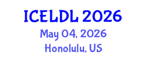 International Conference on E-Learning and Distance Learning (ICELDL) May 04, 2026 - Honolulu, United States