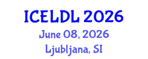International Conference on E-Learning and Distance Learning (ICELDL) June 08, 2026 - Ljubljana, Slovenia