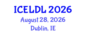 International Conference on E-Learning and Distance Learning (ICELDL) August 28, 2026 - Dublin, Ireland