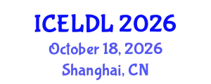 International Conference on E-Learning and Distance Learning (ICELDL) October 18, 2026 - Shanghai, China