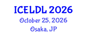 International Conference on E-Learning and Distance Learning (ICELDL) October 25, 2026 - Osaka, Japan