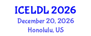 International Conference on E-Learning and Distance Learning (ICELDL) December 20, 2026 - Honolulu, United States