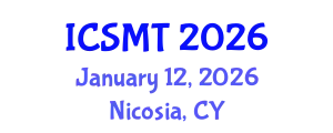 International Conference on Social Media and Technology (ICSMT) January 12, 2026 - Nicosia, Cyprus