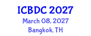 International Conference on Big Data Computing (ICBDC) March 08, 2027 - Bangkok, Thailand