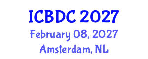 International Conference on Big Data Computing (ICBDC) February 08, 2027 - Amsterdam, Netherlands